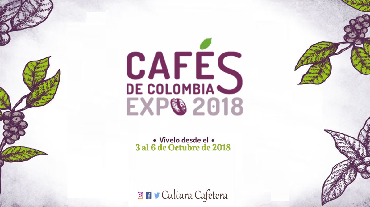 Cafes de colombia expo 2018